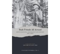 Gregory Klages Klag Bush Friends All Around - Mark Robinson, Algonq (Tascabile)