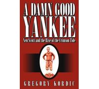 Gregory, Kordic A Damn Good Yankee (Copertina rigida)