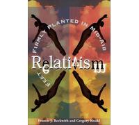 Gregory Koukl Francis J. Bec Relativism - Feet Firmly Planted in Mi (Tascabile)