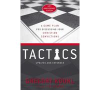Gregory Koukl Tactics, 10th Anniversary Edition (Tascabile)
