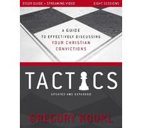 Gregory Koukl Tactics Study Guide plus Streaming Video, Updated and (Tascabile)