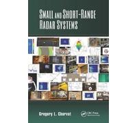 Gregory L. Charvat Small and Short-Range Radar Systems (Tascabile)