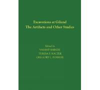 Gregory L. Poss Excavations at Gilund - The Artifacts and Oth (Copertina rigida)
