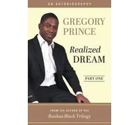 Gregory L Prince Realized Dream, An Autobiography (Tascabile)
