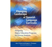 Gregory L. Thompson The Changing Landscape of Spanish Langu (Copertina rigida)