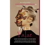 Gregory Landsman Face Value (Tascabile) De-Stress & Age Less