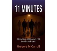 Gregory M Carroll 11 Minutes (Tascabile) Eleven