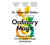 Gregory M. Walton Ordinary Magic (Copertina rigida)