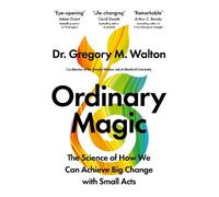 Gregory M. Walton Ordinary Magic (Tascabile) (PRESALE 24/03/2026)