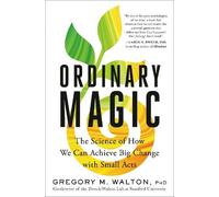 Gregory M. Walton, PhD Ordinary Magic (Copertina rigida)