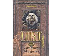 Gregory Maguire Lost (Tascabile)