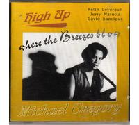 Gregory,Michael - High Up (Feat.David Sancious)