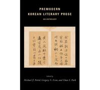 Gregory N. Evon Premodern Korean Literary Prose (Copertina rigida)