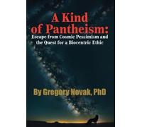 Gregory Novak A Kind of Pantheism (Copertina rigida)