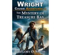 Gregory O Smith The Mystery of Treasure Bay (Tascabile) Wright Cousin Adventures