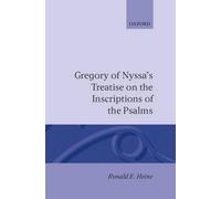 Gregory of Nyss Gregory of Nyssa's Treatise on the Inscriptio (Copertina rigida)