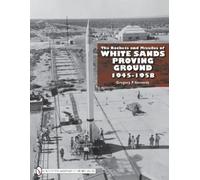 Gregory P. Kenn The Rockets and Missiles of White Sands Prov (Copertina rigida)