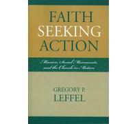 Gregory P. Leffel Faith Seeking Action (Tascabile) Intercultural Studies