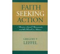 Gregory P. Leffel Faith Seeking Action (Tascabile) Intercultural Studies