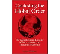 Gregory P. Williams Contesting the Global Order (Tascabile)