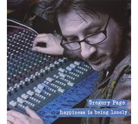 Gregory Page - Happiness Is Being Lonely