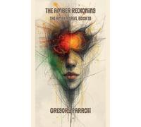Gregory Parrott The Amber Reckoning (Tascabile) Amber Drift