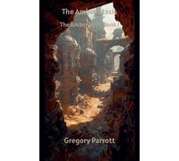 Gregory Parrott The Amber Stasis (Tascabile) Amber Drift