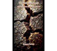 Gregory Parrott The Path Redefined (Tascabile) Penitent Path