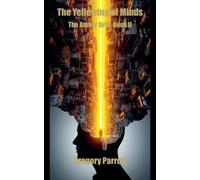 Gregory Parrott The Yellowing of Minds (Tascabile) Amber Drift