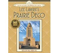 Gregory Paul Harm Lee Lawrie's Prairie Deco (Tascabile)