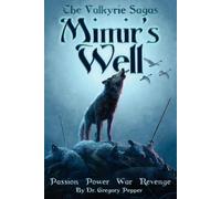 Gregory Pepper The Valkyrie Sagas - Mimir's Well (Tascabile)