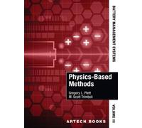 Gregory Plett M Battery Management Systems, Volume III: Physi (Copertina rigida)