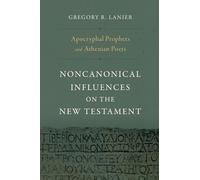 Gregory R. Lanier Apocryphal Prophets And Athenian Poets (Copertina rigida)