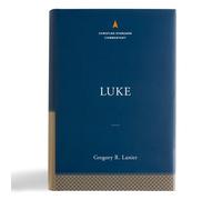 Gregory R. Lanier Luke: The Christian Standard Commentary (Copertina rigida)