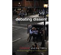 Gregory S. Kealey Dominique Clement Lara A. C Debating Dissen (Copertina rigida)