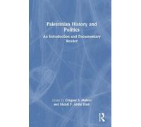 Gregory S. Mahler Palestinian History and Politics (Copertina rigida)