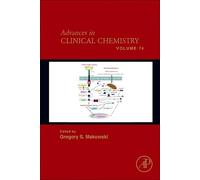 Gregory S. Makowski Advances in Clinical Chemistry (Copertina rigida)