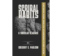 Gregory S Pauls Scribal Habits and Singular Readings in Codex Sinait (Tascabile)