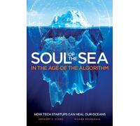 Gregory S Stone Nishan Degnarain SOUL OF THE SEA (Tascabile)