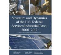 Gregory Sanders Structure and Dynamics of the U.S. Federal Services (Tascabile)