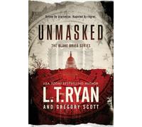 Gregory Scott L T Ryan Unmasked (Tascabile) Blake Brier Thrillers