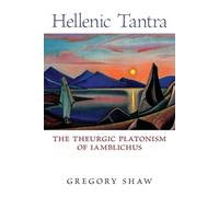 Gregory Shaw Hellenic Tantra (Tascabile)