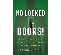 Gregory Smith No Locked Doors (Copertina rigida)