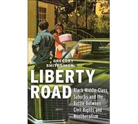Gregory Smithsimon Liberty Road (Tascabile)