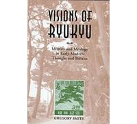 Gregory Smits Visions of Ryukyu (Copertina rigida)