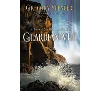 Gregory Spencer Guardian of the Veil (Tascabile)