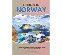 Gregory T Whaley Hiking in Norway 2026 (Tascabile)