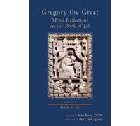 Gregory the Gre Moral Reflections on the Book of Job, Volume (Copertina rigida)