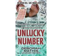 Gregory Todd Smith Deborah Mathis Unlucky Number (Tascabile)