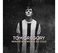 Gregory,Tom - Heaven in a World So Cold
